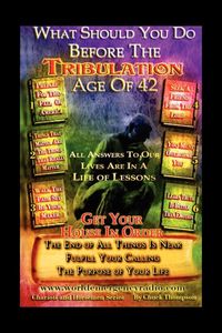 Produktbild: What Should You Do Before The Tribulation Age Of 42