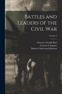 Produktbild: Battles and Leaders of the Civil War; Volume 2