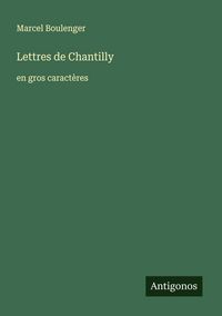 Produktbild: Lettres de Chantilly