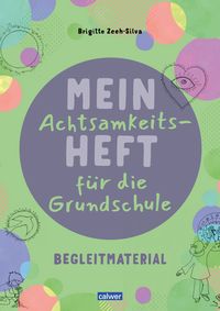 Produktbild: Mein Achtsamkeitsheft f&uuml;r die Grundschule