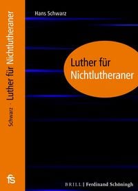 Produktbild: Luther f&uuml;r Nichtlutheraner