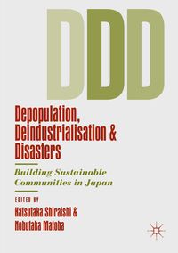 Produktbild: Depopulation, Deindustrialisation and Disasters