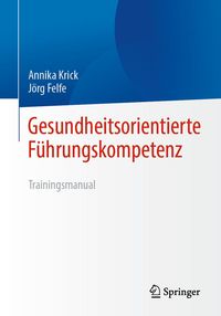 Produktbild: Gesundheitsorientierte F&uuml;hrungskompetenz