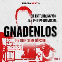 Produktbild: Fall 9: Die Entf&uuml;hrung von Jan Philipp Reemtsma
