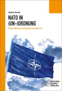 Produktbild: Die NATO in (Un-)Ordnung