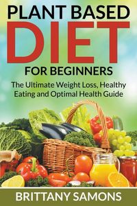 Produktbild: Plant Based Diet For Beginners