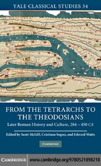 Produktbild: From the Tetrarchs to the Theodosians
