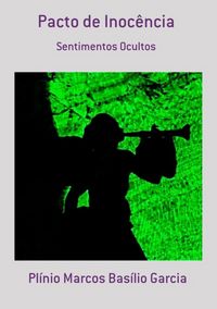 Produktbild: Pacto De Inoc&ecirc;ncia