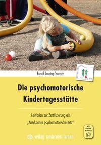 Produktbild: Die psychomotorische Kindertagesst&auml;tte