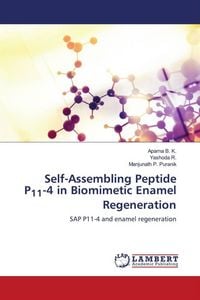 Produktbild: Self-Assembling Peptide P11-4 in Biomimetic Enamel Regeneration