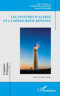 Produktbild: Les syst&egrave;mes d'alerte et la d&eacute;mocratie r&eacute;nov&eacute;e