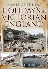 Produktbild: Holidays in Victorian England