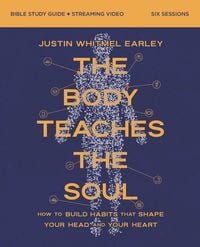 Produktbild: Body Teaches the Soul Bible Study Guide plus Streaming Video | Softcover