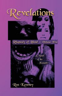 Produktbild: Revelations - Rhapsody of Blood, Volume Five