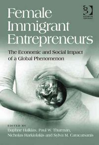 Produktbild: Caracatsanis, S: Female Immigrant Entrepreneurs