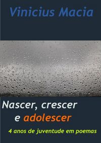 Produktbild: Nascer, Crescer E Adolescer