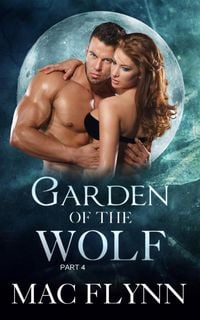 Produktbild: Garden of the Wolf #4: Werewolf Shifter Romance
