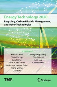 Produktbild: Energy Technology 2020: Recycling, Carbon Dioxide Management, and Other Technologies