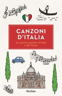Produktbild: Canzoni d&rsquo;Italia. 52 canzoni popolari d&rsquo;Italia e del Ticino