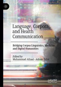 Produktbild: Language, Corpora, and Health Communication