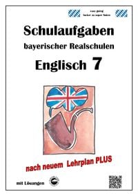 Produktbild: Realschule, Englisch 7 - Schulaufgaben bayerischer Realschulen (LPlus) mit L&ouml;sungen