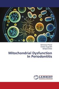 Produktbild: Mitochondrial Dysfunction In Periodontitis