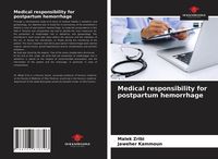 Produktbild: Medical responsibility for postpartum hemorrhage