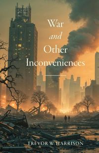 Produktbild: War and Other Inconveniences