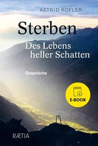 Produktbild: Sterben. Des Lebens heller Schatten