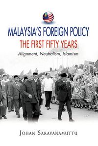 Produktbild: Malaysia's Foreign Policy, the First Fifty Years