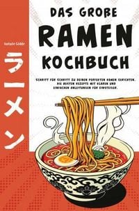 Produktbild: Das gro&szlig;e Ramen Kochbuch