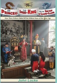 Produktbild: The Princess, the Speed-King, and the Sultan of Llang-Llang