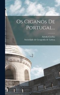 Produktbild: Os Ciganos De Portugal...