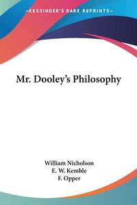 Produktbild: Mr. Dooley's Philosophy