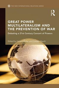 Produktbild: Great Power Multilateralism and the Prevention of War