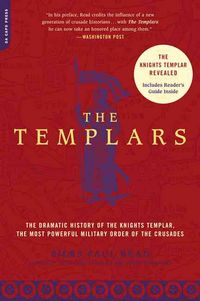 Produktbild: The Templars: The Dramatic History of the Knights Templar, the Most Powerful Military Order of the Crusades