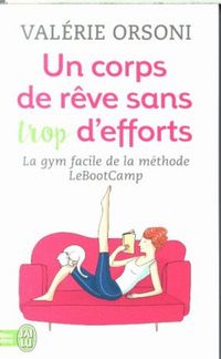 Produktbild: Un corps de r&ecirc;ve sans trop d'efforts