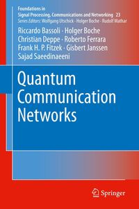 Produktbild: Quantum Communication Networks