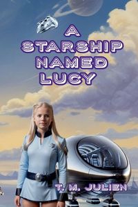 Produktbild: A Starship Named Lucy