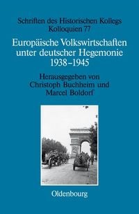 Produktbild: Europ&auml;ische Volkswirtschaften unter deutscher Hegemonie