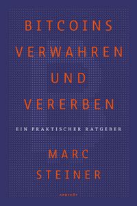 Produktbild: Bitcoins verwahren und vererben