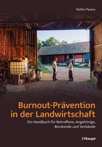 Produktbild: Burnout-Pr&auml;vention in der Landwirtschaft