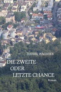 Produktbild: Die zweite oder letzte Chance