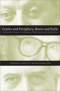 Produktbild: Centre and Periphery, Roots and Exile