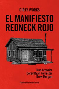 Produktbild: El manifiesto redneck rojo