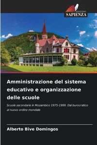 Produktbild: Amministrazione del sistema educativo e organizzazione delle scuole