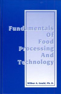Produktbild: Fundamentals of Food Processing and Technology