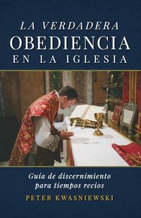 Produktbild: La Verdadera Obediencia en la Iglesia
