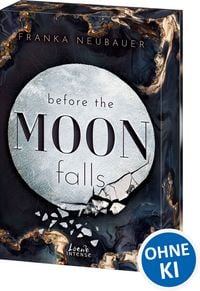 Produktbild: Before the Moon Falls (Scandalous Secrets, Band 2)