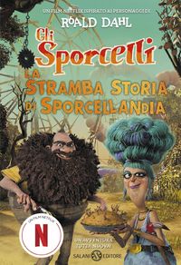 Produktbild: La stramba storia di Sporcellandia